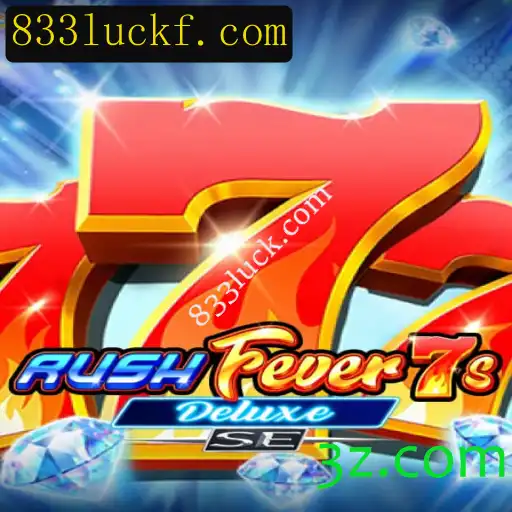 Explorando RushFever7sDeluxeSE: Um Novo Capítulo em Jogos de Casino Online